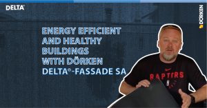 Energy efficient and healthy buildings with Dörken – DELTA®-FASSADE SA